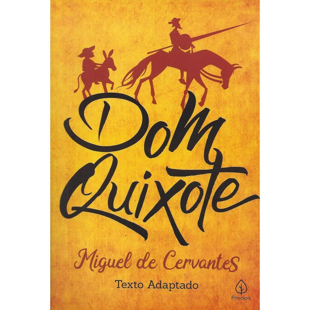 Dom Quixote - Miguel de Cervantes
