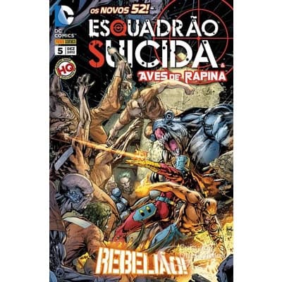 Esquadrão Suicida & Aves de Rapina n° 5 - Rebelião