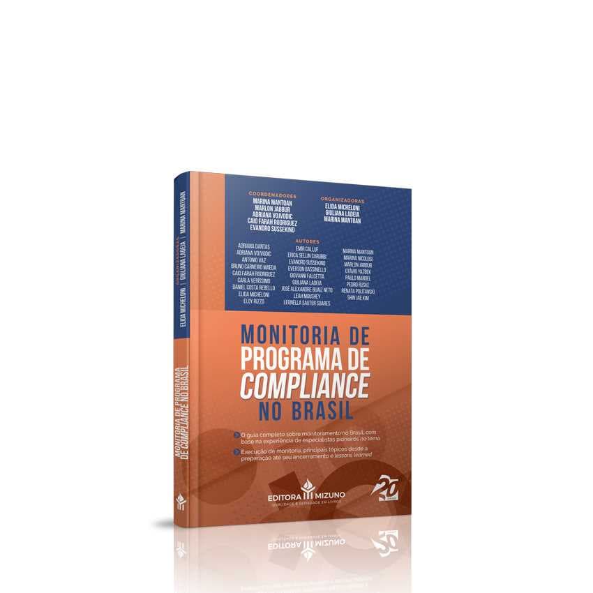 Livro Monitoria de Programa de Compliance no Brasil - Direito do Trabalho | Advogado | Juizes | Promotor