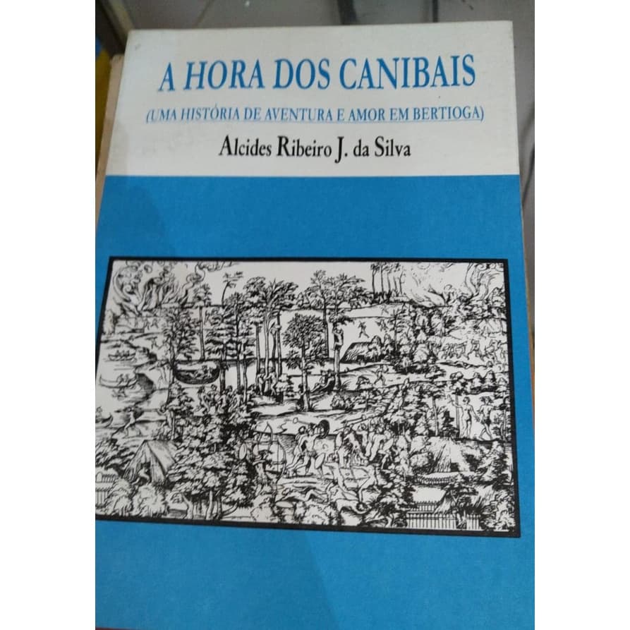 Livro - A Hora dos Canibais