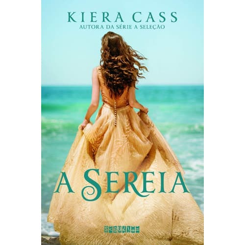 Livro A Sereia - Kiera Cass