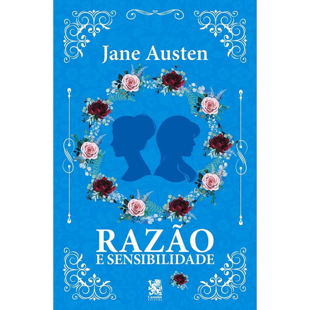 RAZÃO E SENSIBILIDADE - Jane Austen