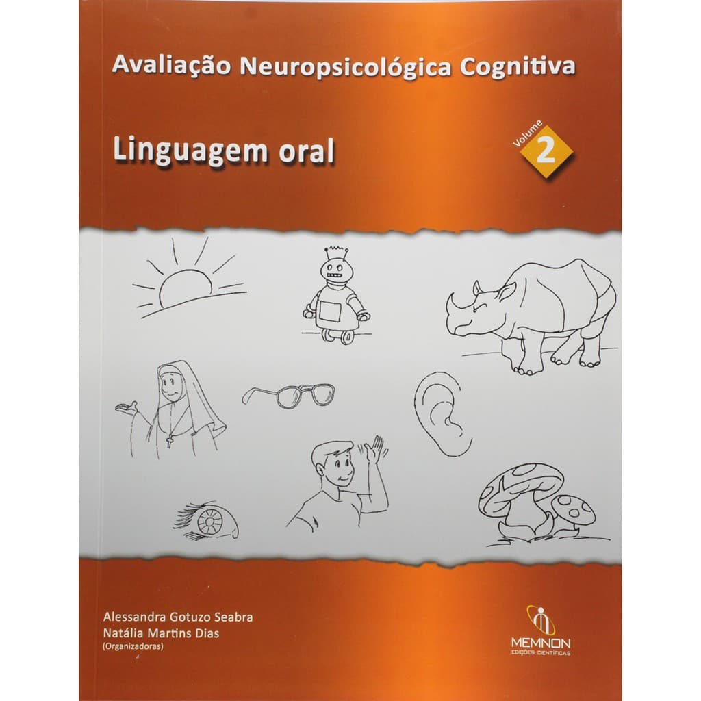 Avaliação Neuropsicológica Cognitiva 2 - Linguagem Oral