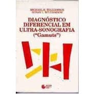 livro - Diagnostico Diferencial em Ultra-sonografia  (Gamuts)