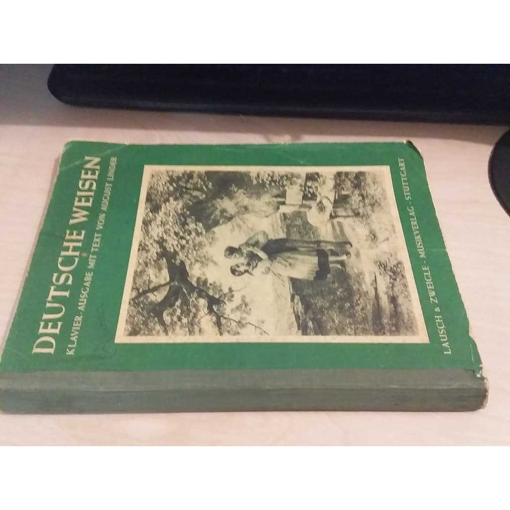 Partitura Deutsche Weisen Klavier-Ausgabe Mit Text Von August Linder