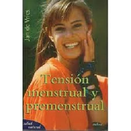 Tension Mestrual Y Premestrual - Jan De Vries
