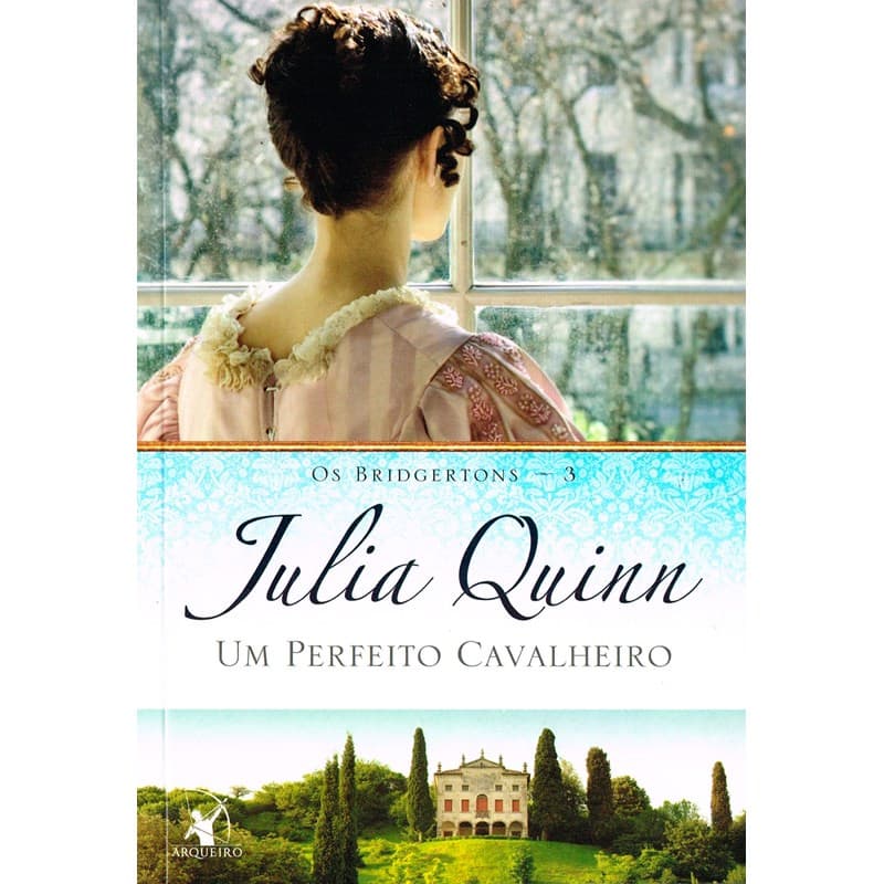 Um perfeito cavalheiro (Os Bridgertons – Livro 3): O livro de Benedict, de Quinn, Julia.