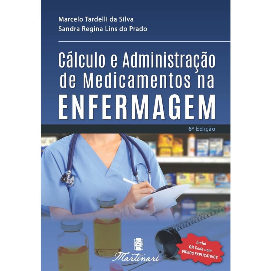 Calculo e Administração de Medicamentos para Enfermagem