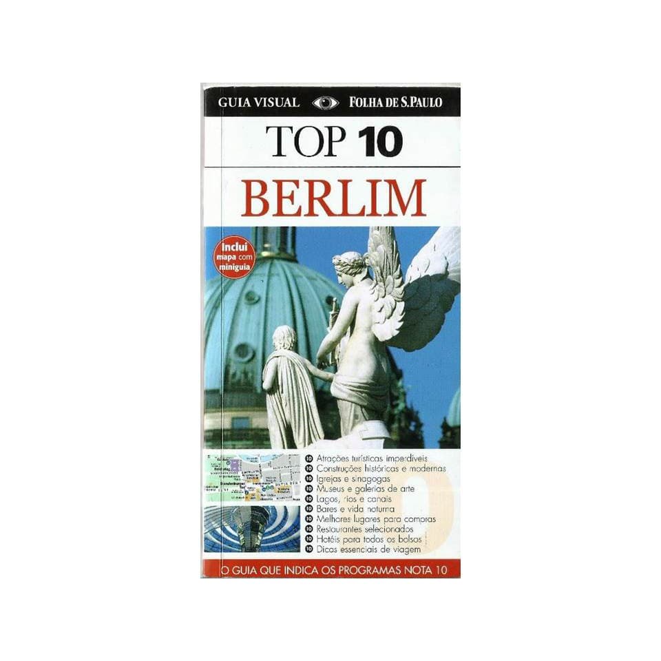 2110 Lvr- Livro 2011- Top 10 Berlim- O Guia Que Indica Os Programas Nota 10- Jurgen Scheunemann- Viagem, Turismo