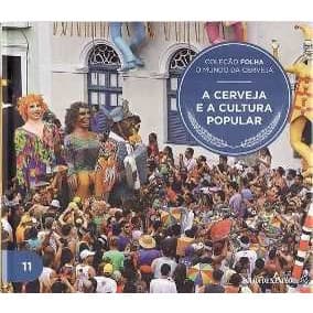 O Mundo da Cerveja - A Cerveja e a Cultura Popular