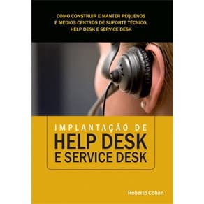 Livro Implantação de Help Desk e Service Desk Novatec Editora