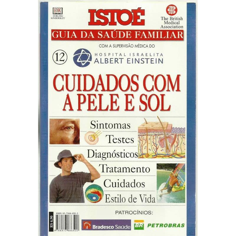 944 Lvr- Livro 2001- Isto É- Guia Da Saúde Familiar Nº 12- Cuidados Com A Pele E Sol- Ilustrado