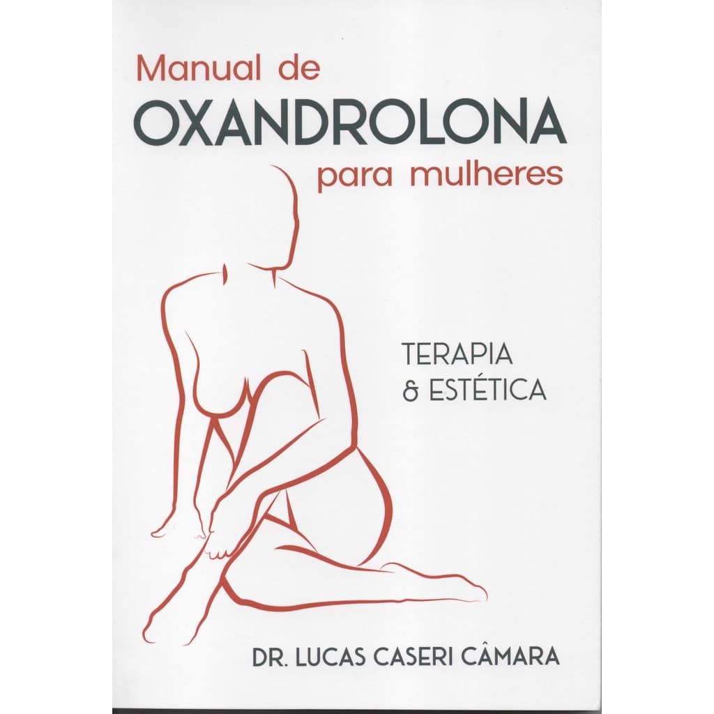 LIVRO - Manual de OXANDROLONA para Mulheres Terapia & Estética