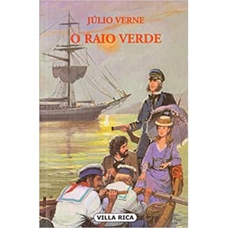 O Raio Verde: Volume 2 - Júlio Verne