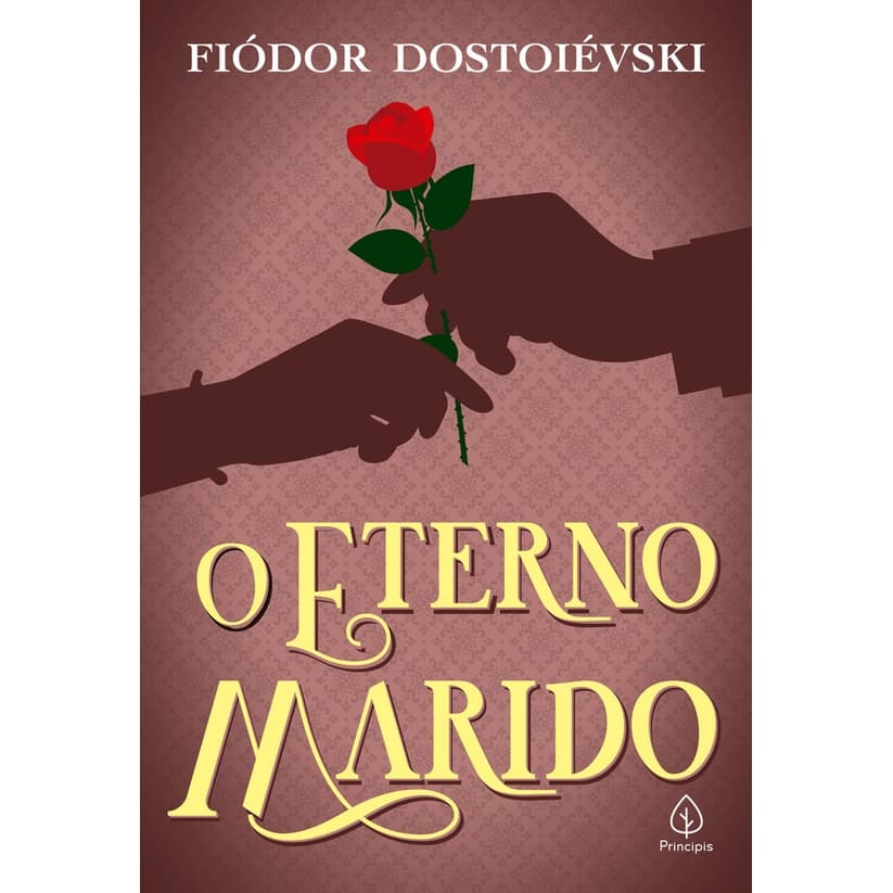 O Eterno Marido - Fiódor Dostoiévski