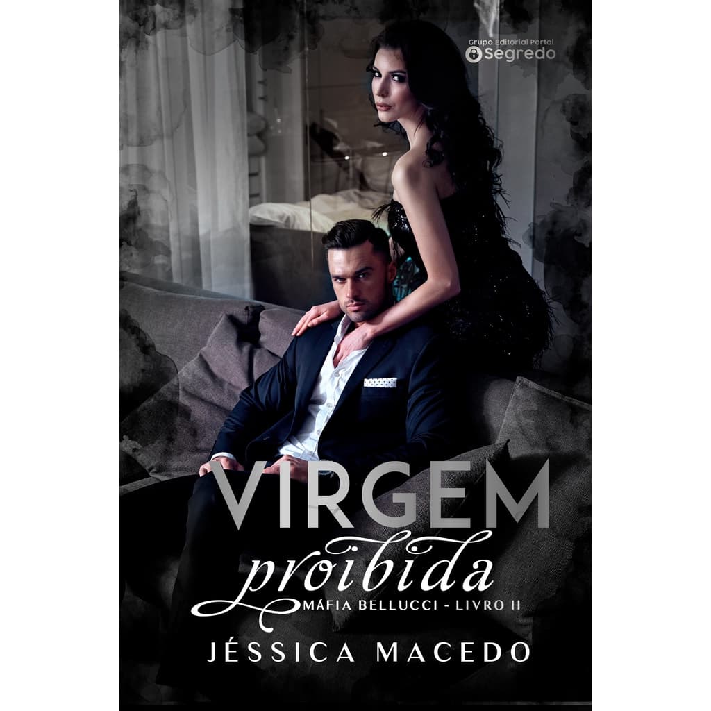 Virgem proibida(Máfia Bellucci Livro 2) + 4 marcadores de brinde