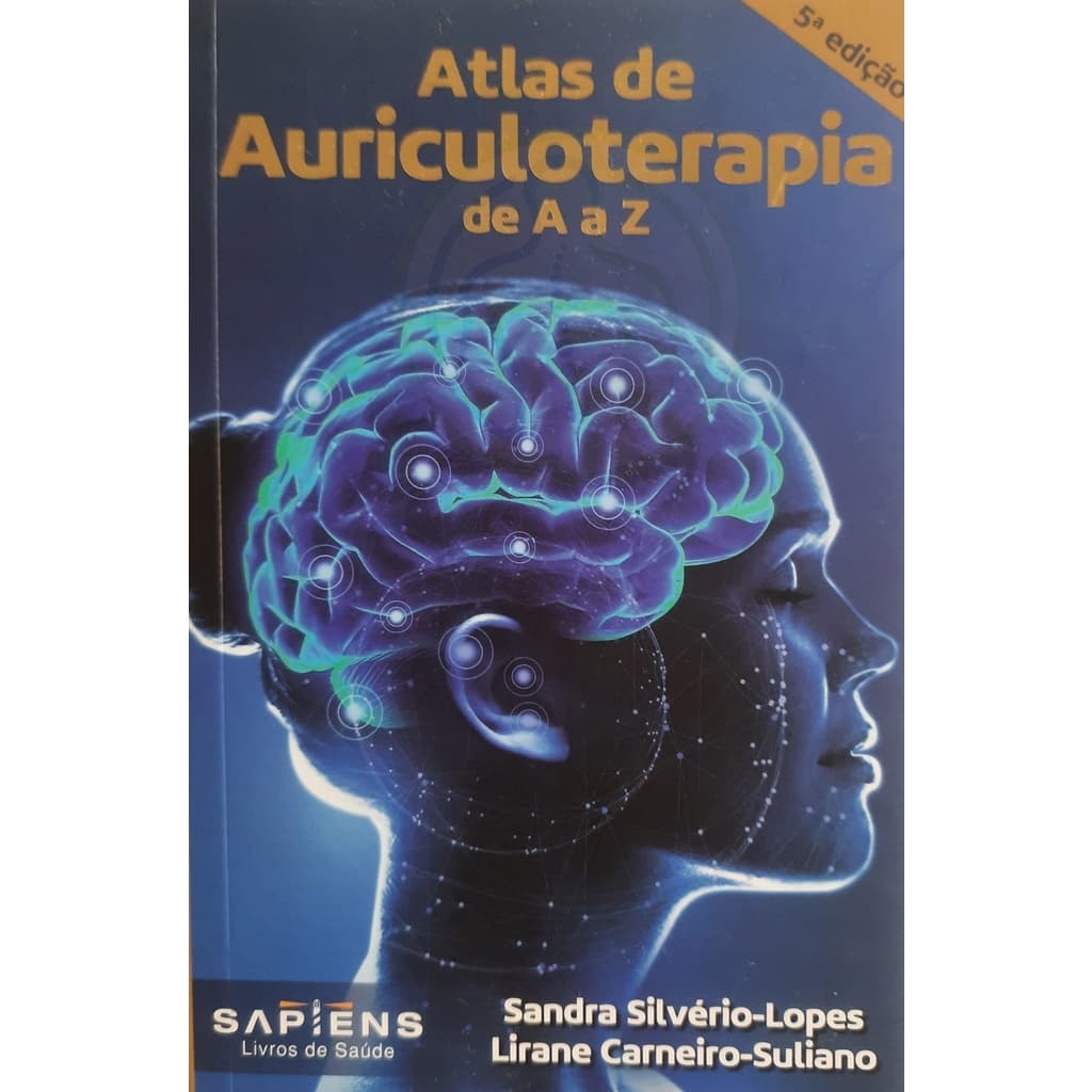 Livro Atlas De Auriculoterapia 5ª Ed + BRINDE