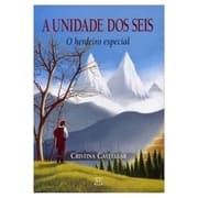 Livro - A Unidade Dos Seis - O Herdeiro Especial.