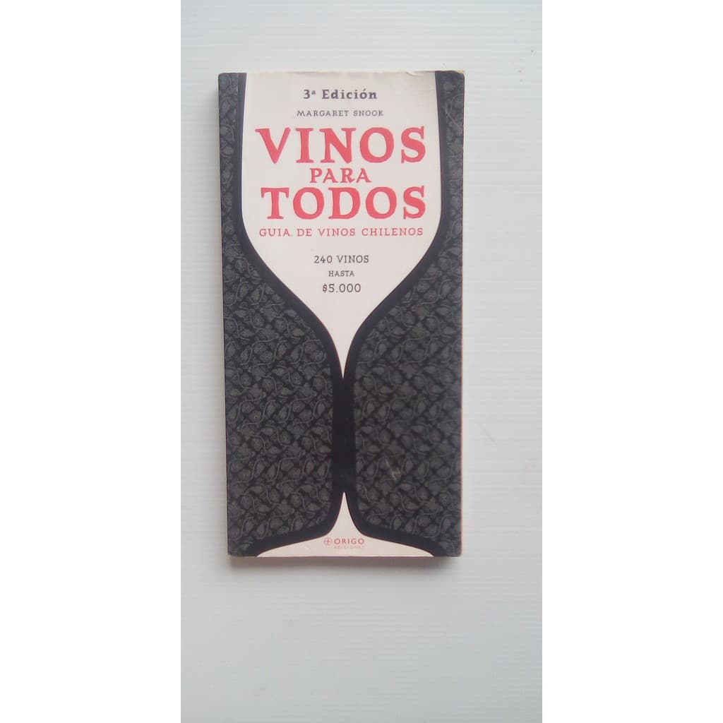 Bolsilivro em espanhol - Vinos para todos - Guia de Chilenos - Vinhos - Margaret Snook