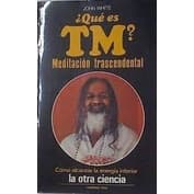 Que es TM Meditacion Transcedental autor John White