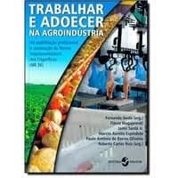 trabalhar adoecer na agroindustria autor fernanda ikedo e outros