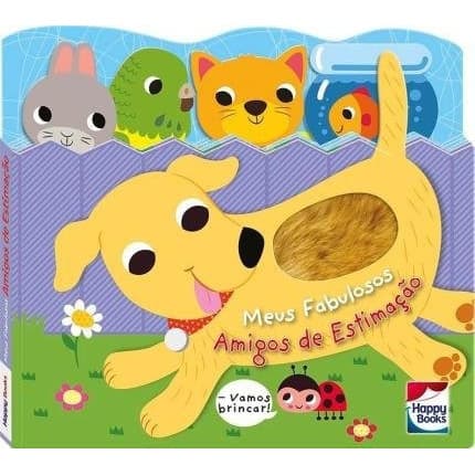 Livro Carinhas Felizes - Meus Fabulosos Amigos De Estimacao