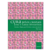 CURA PELOS CRISTAIS autor tilly lister