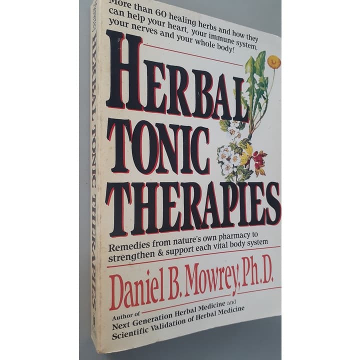 Livro importado Herbal Tonic Therapies por Daniel B. Mowrey, Ph. D. - Editora Keats (EUA, 1993) - Idioma: Inglês