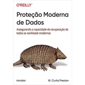 Livro Proteção Moderna de Dados Novatec Editora