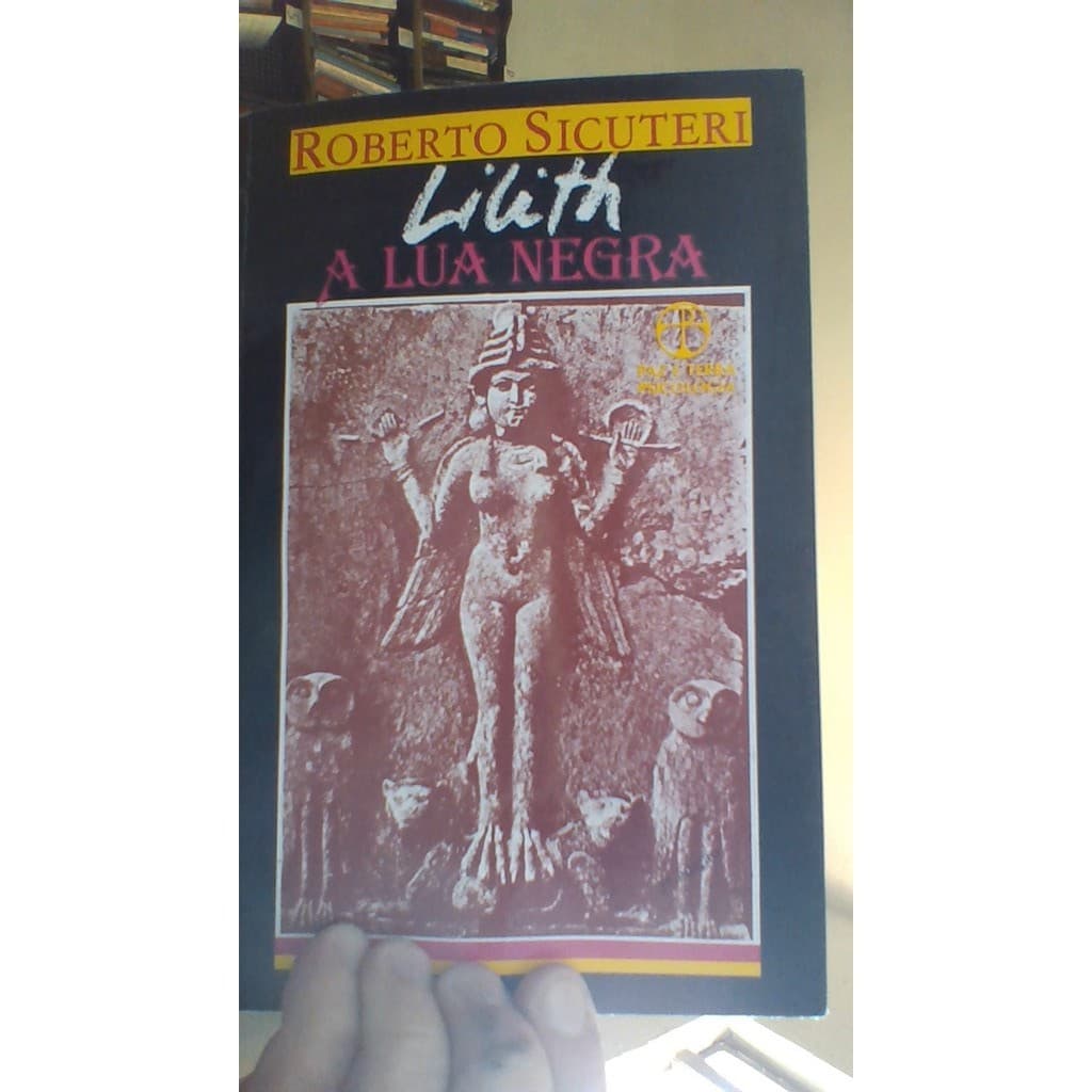 livro lilith a lua negra, roberto sicuteri, ed paz e terra