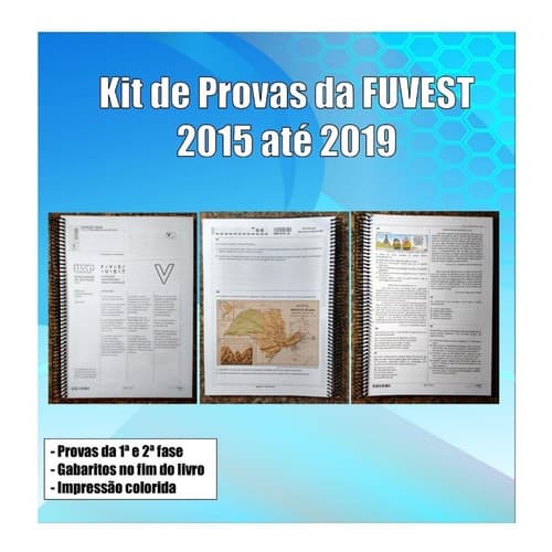 Provas Vestibular Fuvest 2015 a 2019