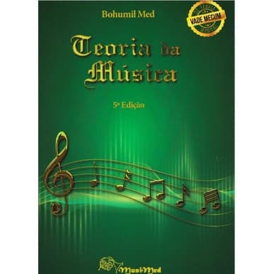 Metodo Teoria da Musica - Bohumil Med - 5 a edicao