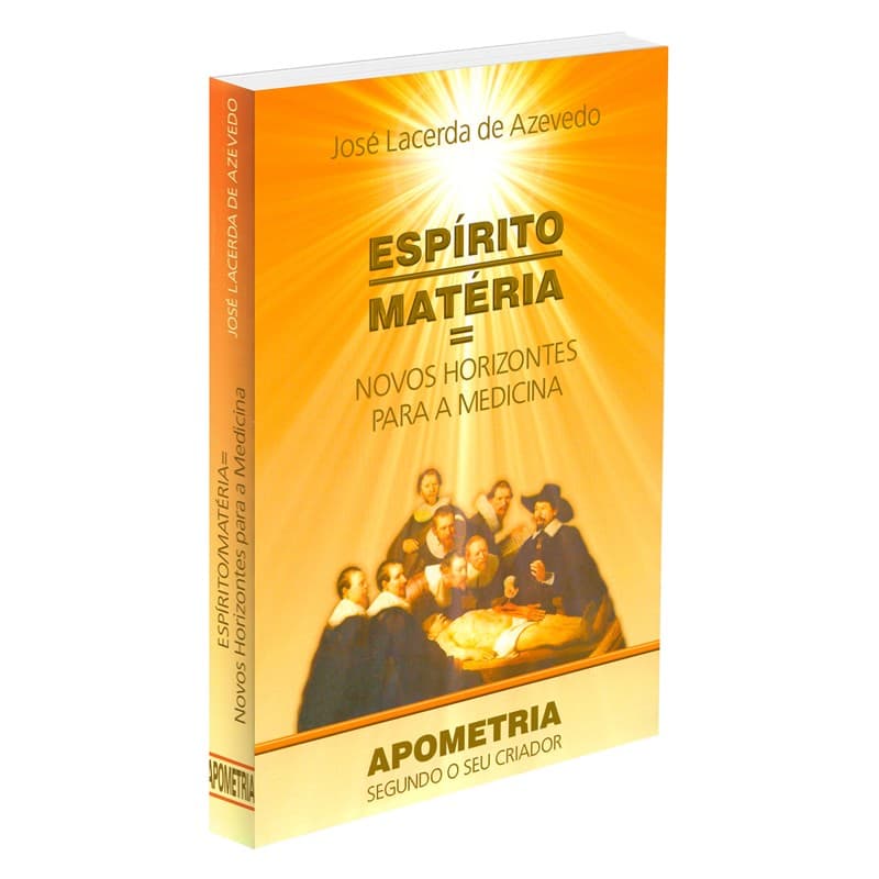 Espírito Matéria Novos Horizontes para a Medicina
