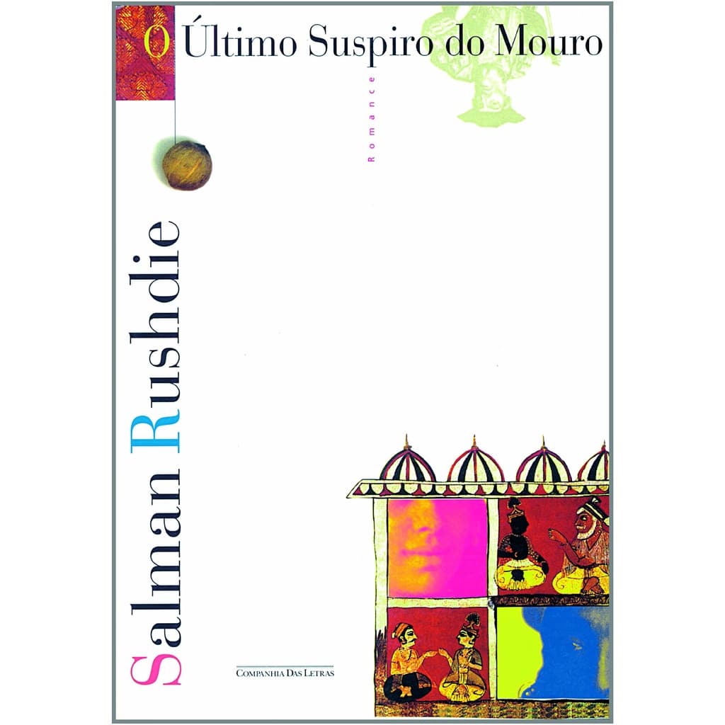 O último suspiro do Mouro - Capa comum - Autor: Salman Rushdie