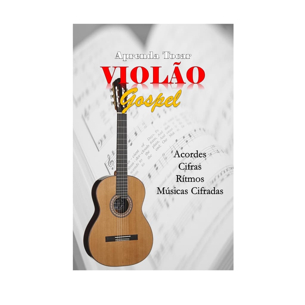 Método de Violão Aprenda Tocar - Música Gospel