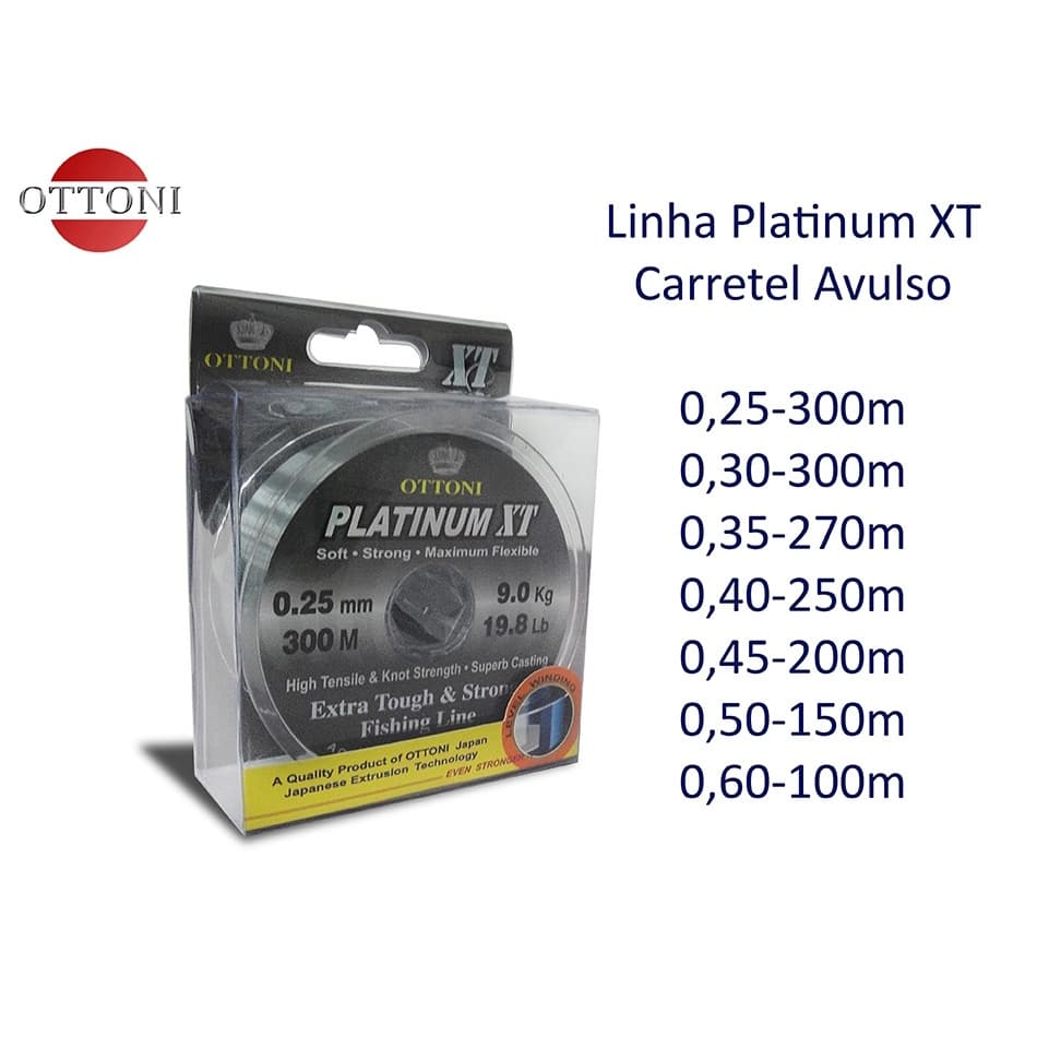 Linha Platinum XT Carretel Grande - Varias Medidas