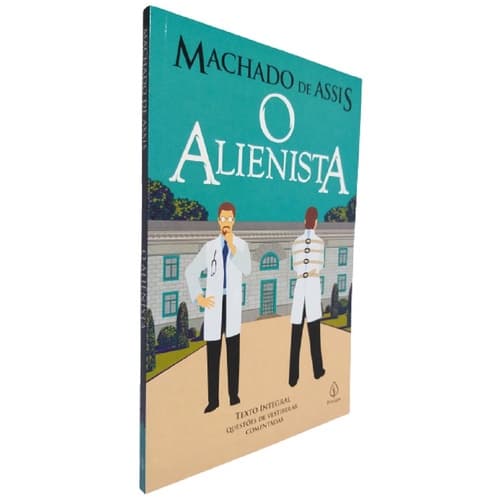 Livro Físico Machado de Assis O Alienista Texto Integral