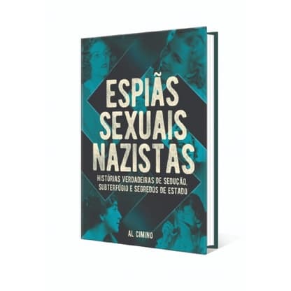 Livro Espiãs Sexuais Nazistas | AL Cimino - Envio Imediato!