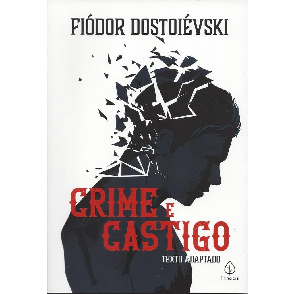 Crime e Castigo - Fiódor Dostoiévski