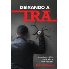 Livro | Deixando a Ira | Aconselhamento | John Coblentz
