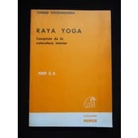 Raya Yoga - conquista de la naturaleza interior (espanhol) autor swami vivekananda