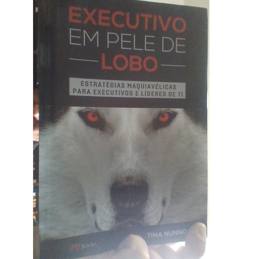 livro executivo em pele de lobo, Tina Nunno, ed m. books