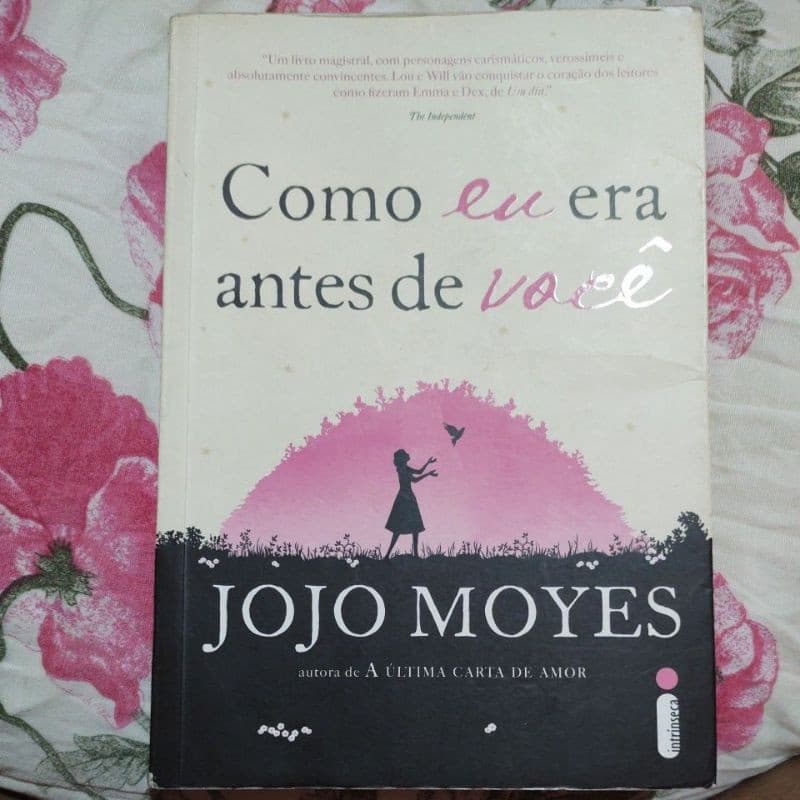 Livro Como eu era antes de você - Jojo Moyes