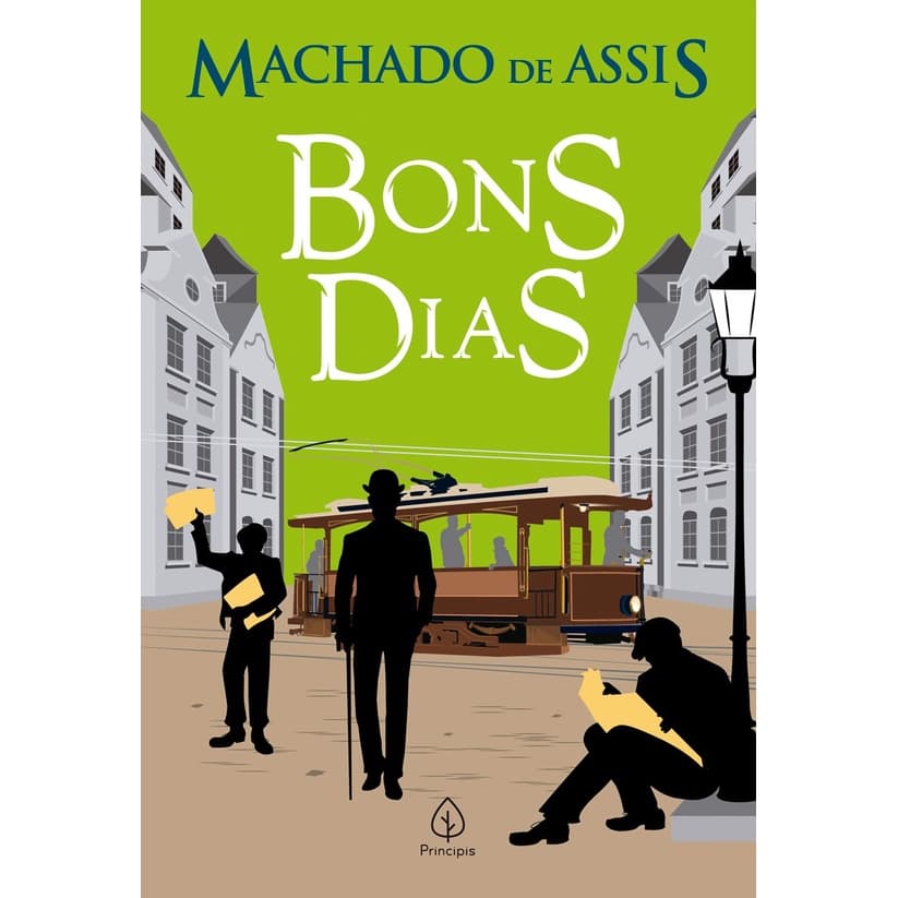 Bons Dias - Machado de Assis