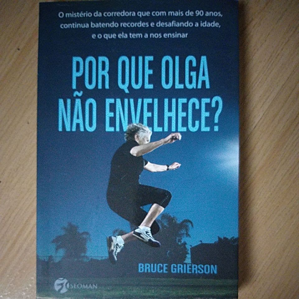 Livro: Por Que Olga Não Envelhece?