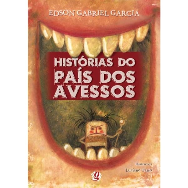 Livro - Historias Do Pais Dos Avessos - 13ª Ed