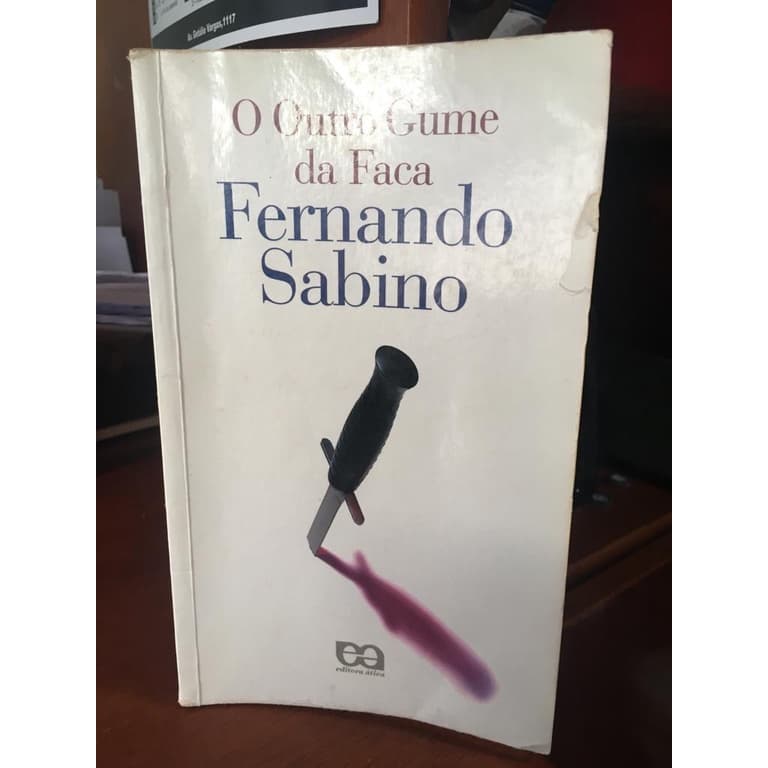 Livro O Outro Gume da Faca; Fernando Sabino