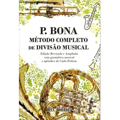 P. Bona Método Completo De Divisão Musical - Ricordi