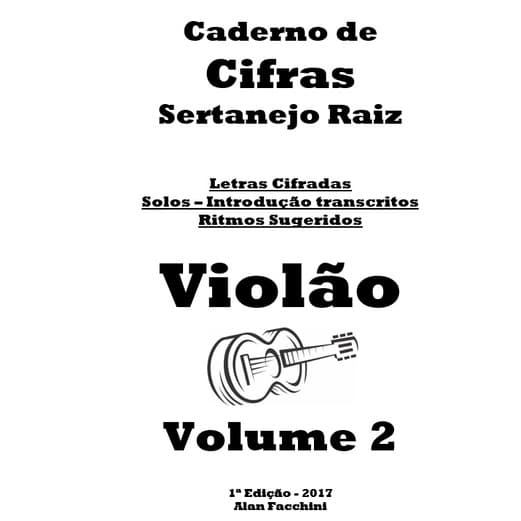 Caderno de Cifras e Solos Violão Sertanejo Volume 2