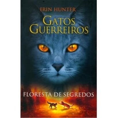 Livro Gatos Guerreiros Vol.3 - Floresta De Segredos